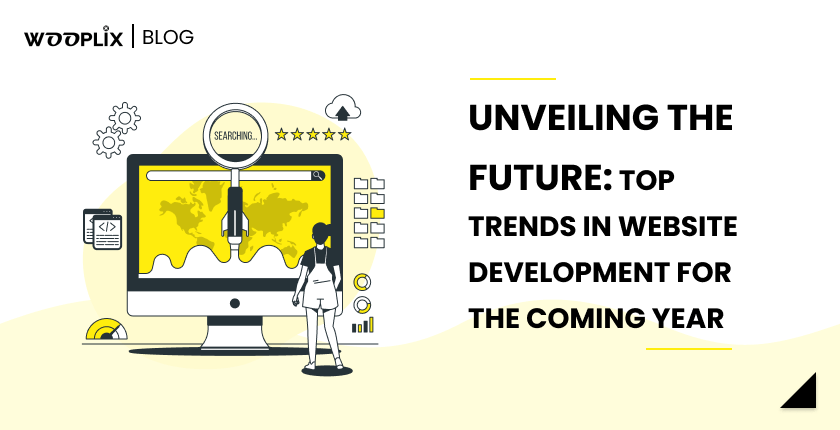 Unveiling the Future_ Top Trends in Website Development for the Coming Year