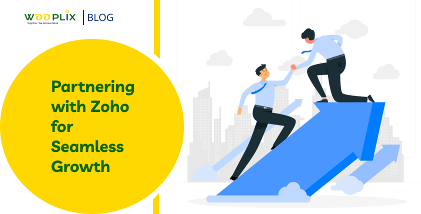 Partnering with Zoho for Seamless Growth